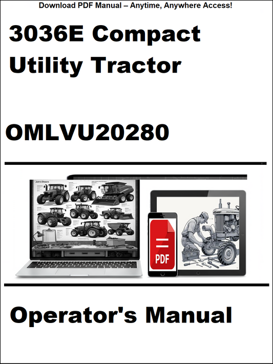 John Deere 3036E Compact Utility Tractor (SN 010001) Operator's Manual