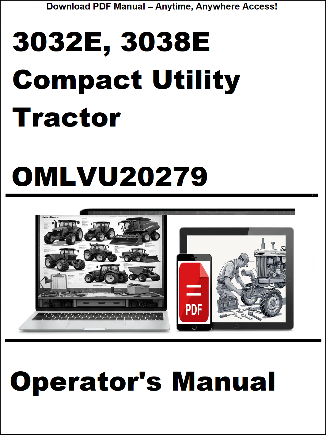 Operator's manual for 3032E and 3038E compact utility tractors on a white background