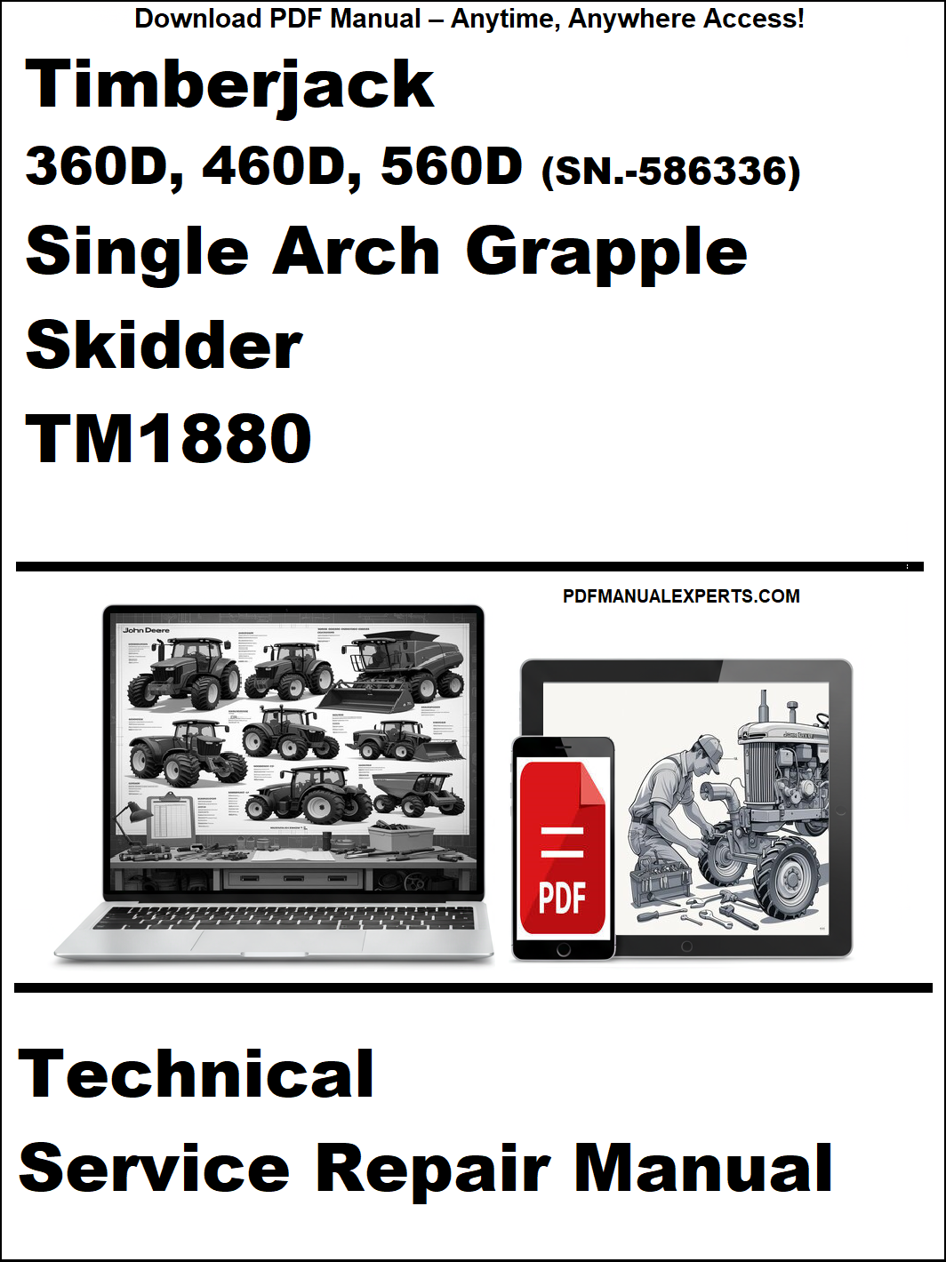 Cover of a technical service repair manual for Timberjack single arch grapple skidder TM1880, featuring images of a laptop and person working on machinery.