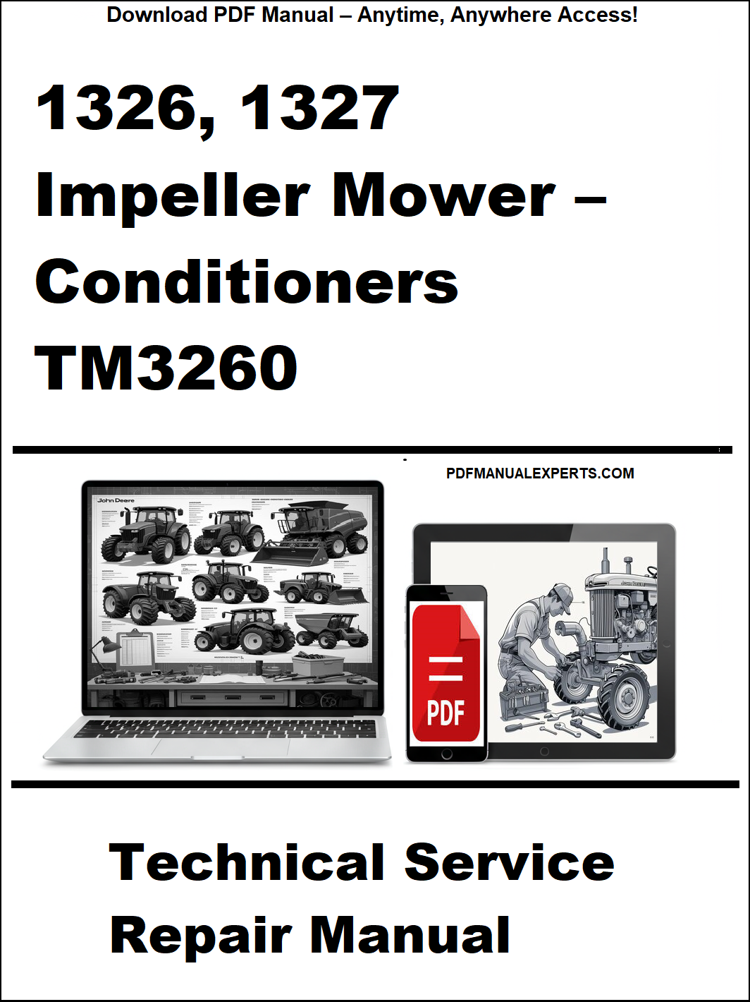 Technical service repair manual for 1326, 1327 Impeller Mower Conditioners TM3260 on a white background.