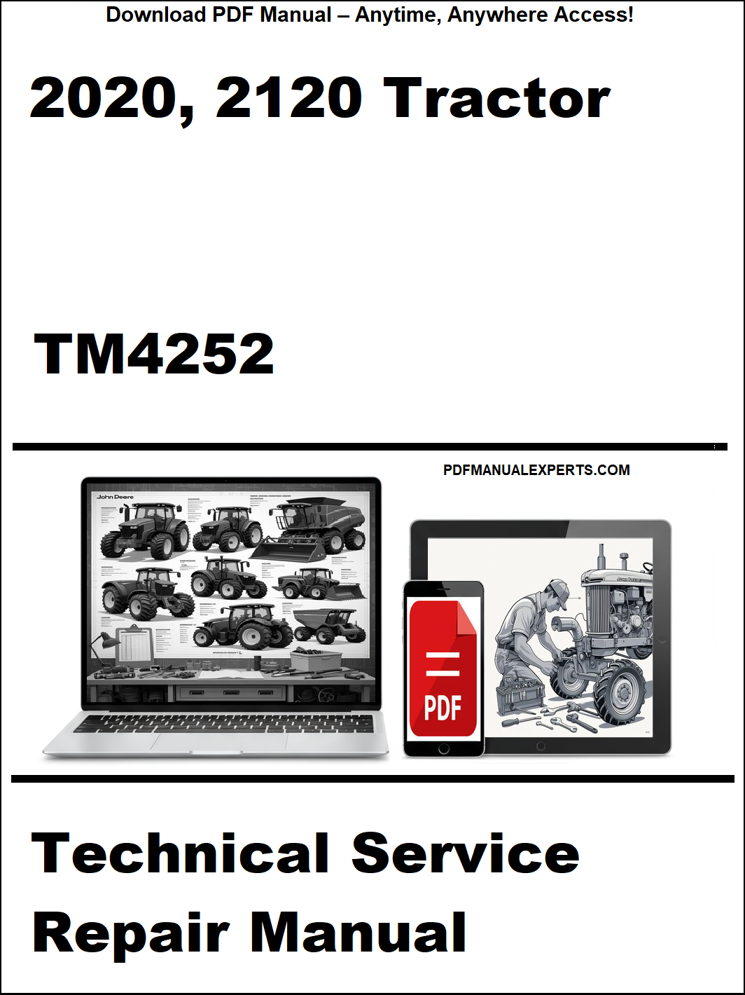 Advertisement for 2020, 2120 Tractor Technical Service Repair Manual TM4252 on a white background.