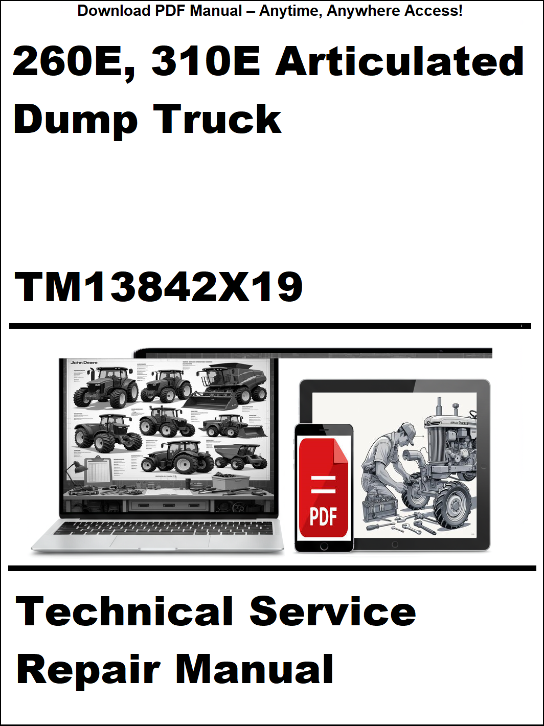 Technical service repair manual for 260E, 310E articulated dump truck with digital device and laptop illustration.