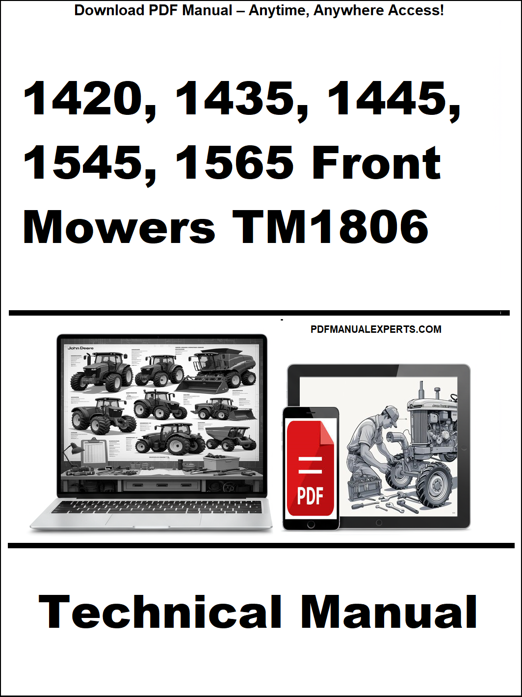 Technical manual cover for 1420, 1435, 1445, 1545, 1565 Front Mowers TM1806 with laptop and toolbox graphic.