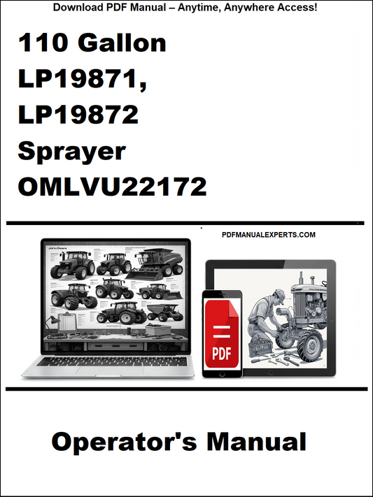Operator's manual for a 110 gallon LP19871, LP19872 sprayer with OMLVU22172 on a white background.