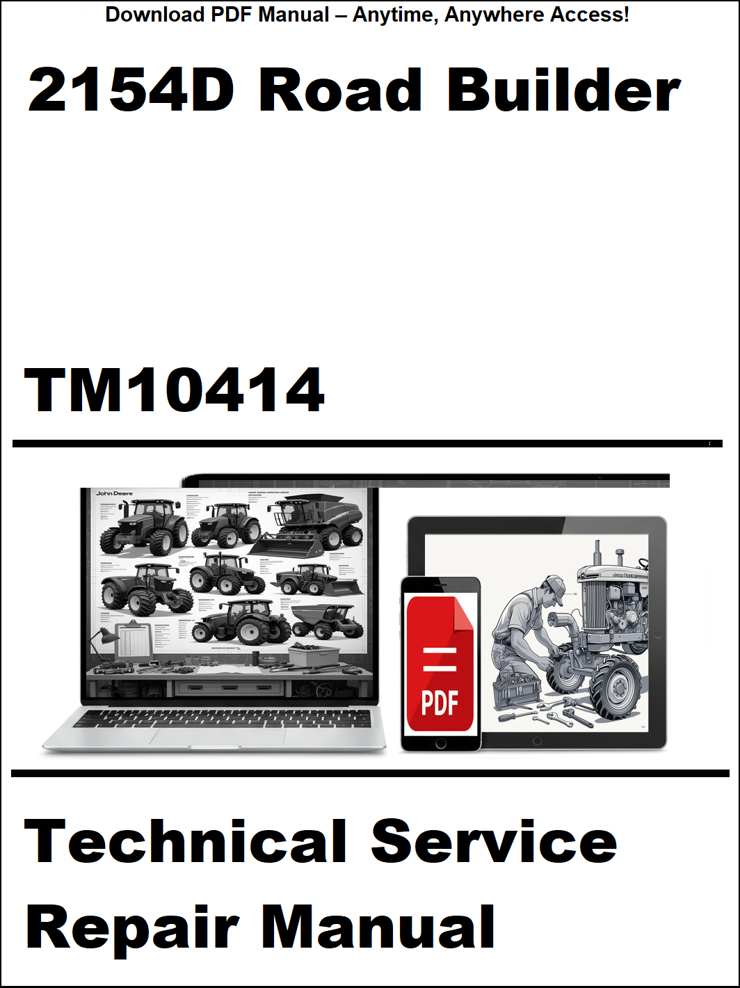 Technical service repair manual for 2154D Road Builder with digital device and laptop illustration on a white background.