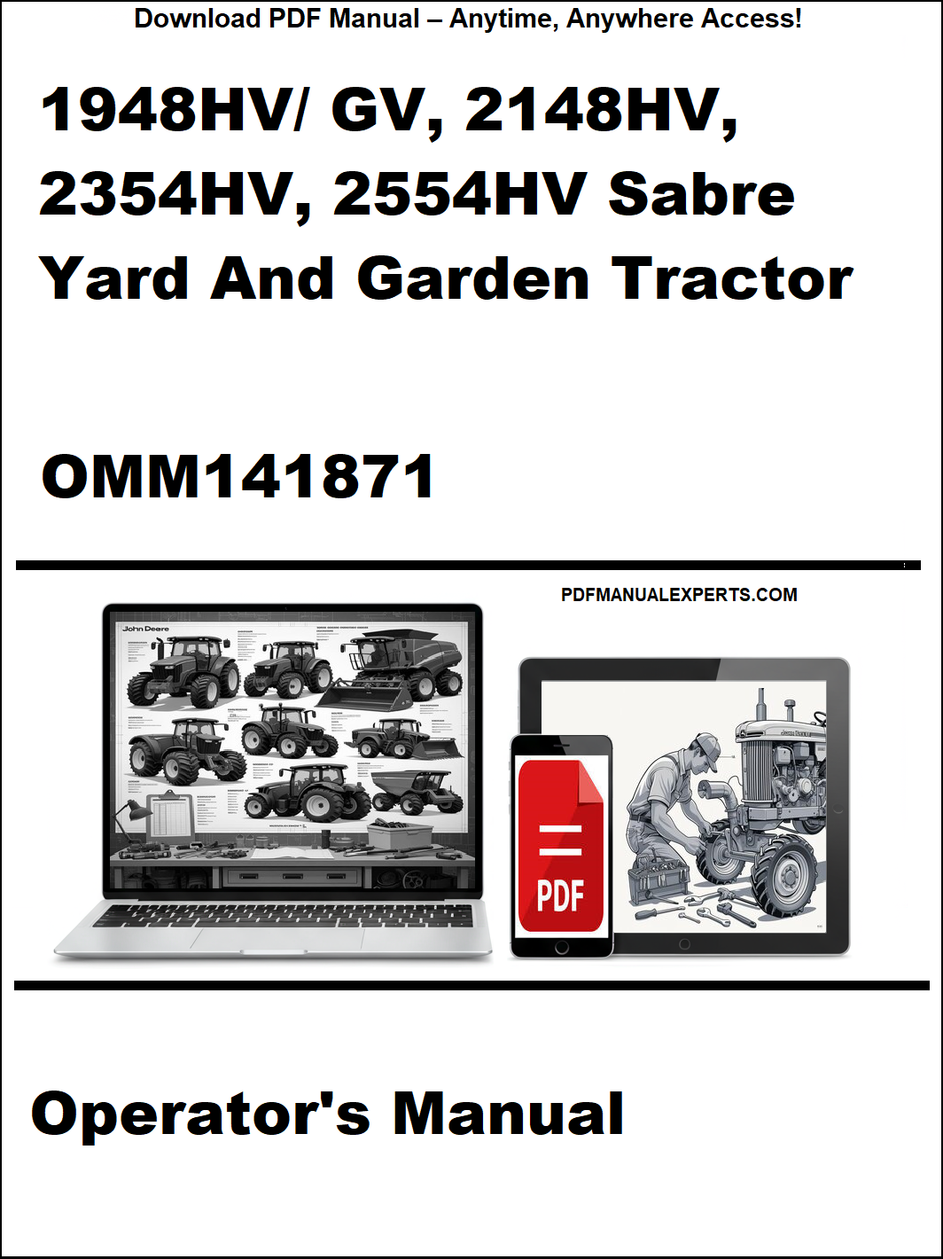Cover of a manual for 1948HV, GV, 2148HV, 2354HV, 2554HV Sabre Yard and Garden Tractor with OMM141871 reference.