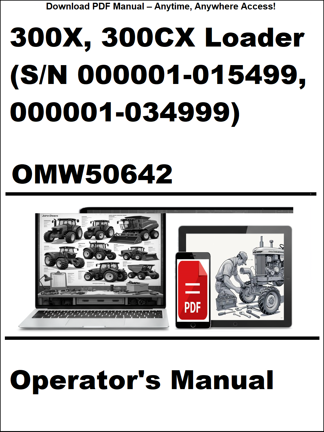 Operator's manual for 300X and 300CX loaders with a laptop and smartphone icon on a white background.
