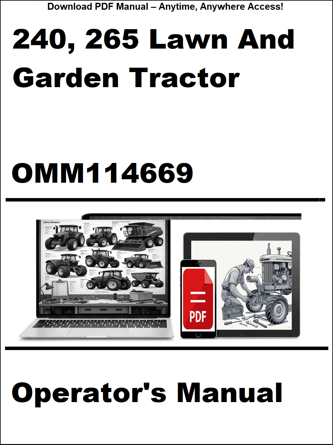 Operator's manual for 240, 265 Lawn and Garden Tractor with OMM114669 on a white background.