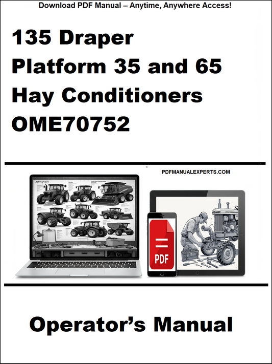 Cover of the '135 Draper Platform 35 and 65 Hay Conditioners OME70752 Operator's Manual' with a laptop and truck illustration.