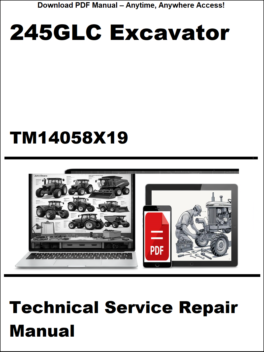 Technical service repair manual for 245GLC Excavator with a laptop and repairman illustration on a white background.