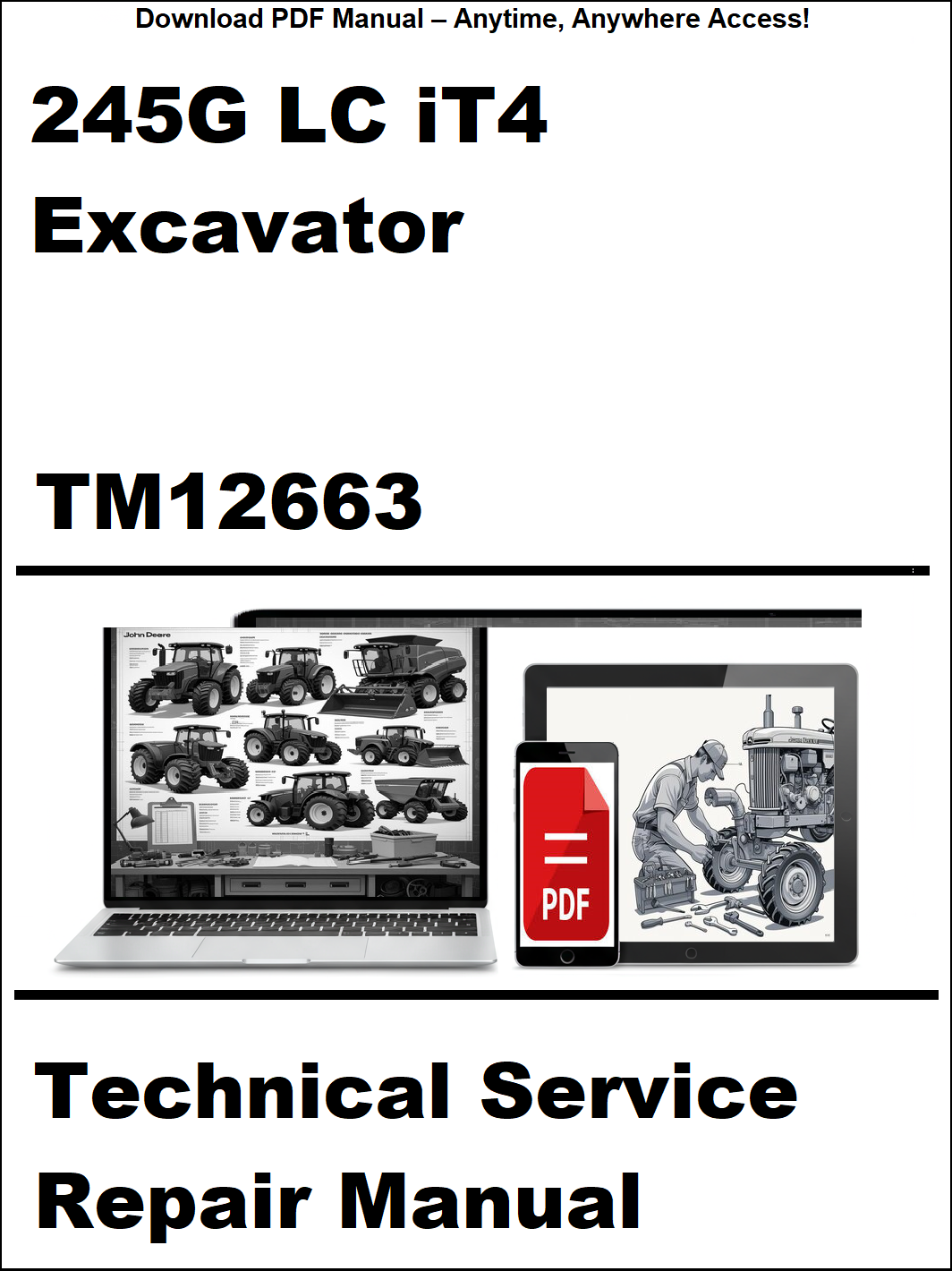 Technical service repair manual for 245G LC IT4 Excavator with digital device and laptop illustration on a white background.