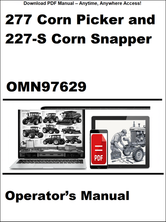 Operator's manual for 277 Corn Picker and 227-S Corn Snapper with a laptop and tractor illustration on a white background.